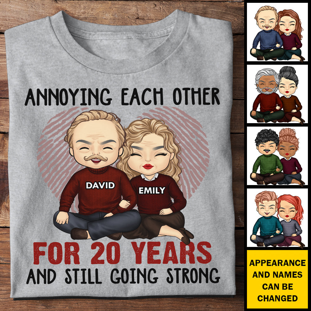 Annoying Each Other For Many Years Still Going Strong - Anniversary Gifts, Gift For Couples, Husband Wife - Personalized T-shirt