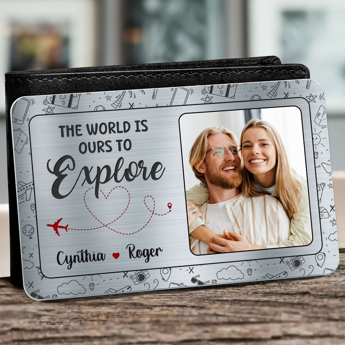 The World Is Ours To Explore - Travel Personalized Custom Wallet Card