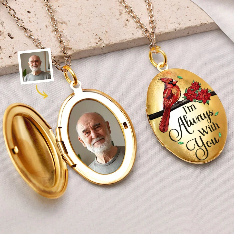 Custom Photo I'm Always With You - Memorial Personalized Custom Locket Necklace