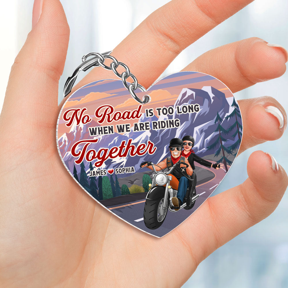 No Ride Is Too Long When We're Riding Together, Personalized Biker Couple Keychain