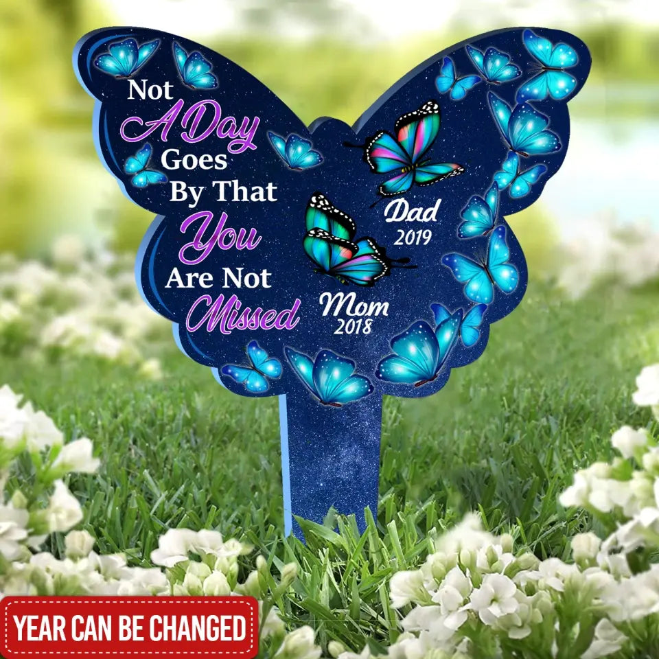 Not A Day Goes By That You Are Not Missed - Memorial Gift - Personalized Acrylic Garden Stake