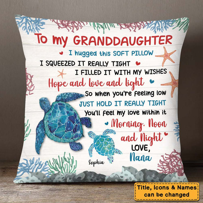 Gift For Daughter Granddaughter Hug This Turtle Pillowcase