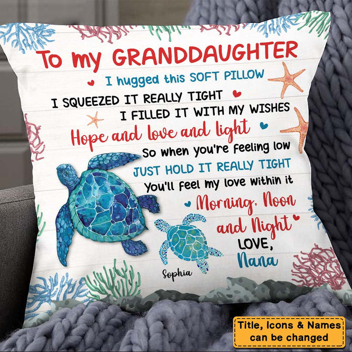 Gift For Daughter Granddaughter Hug This Turtle Pillowcase