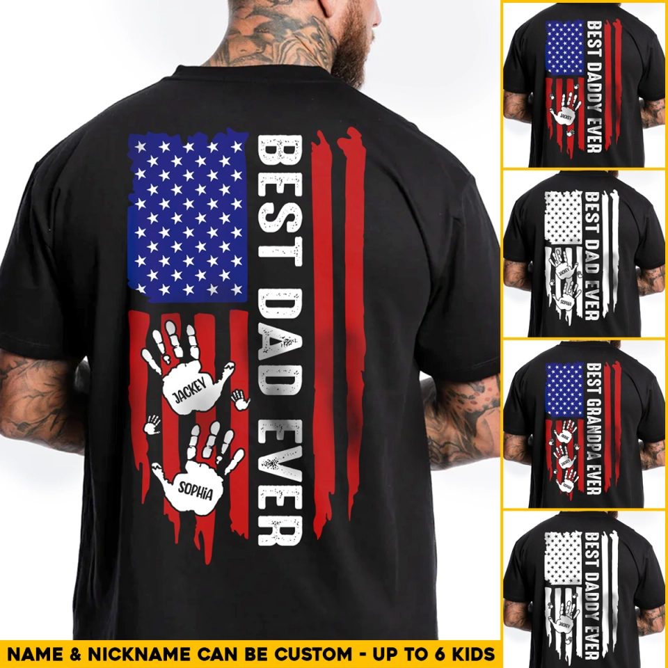 Personalized Best Dad Ever Hand with Kid Name US Flag T-shirt