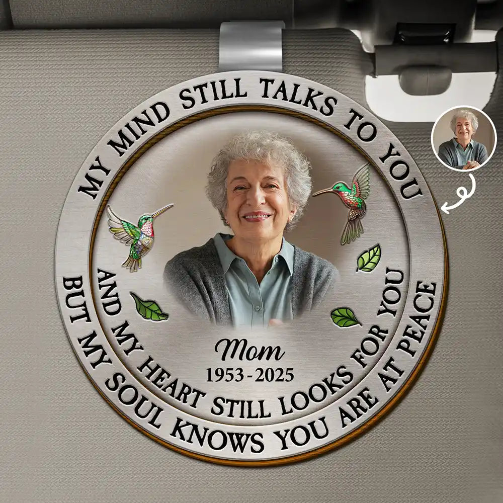 Custom Photo Memorial My Mind Still Talks To You - Personalized Custom Shaped Car Visor Clip