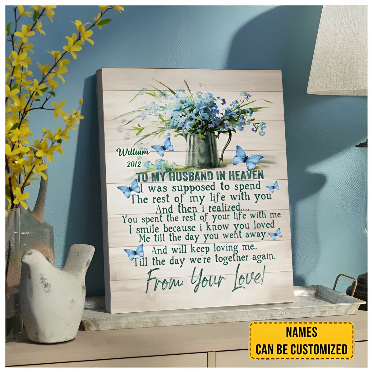 To My Husband In Heaven Spend The Rest Of My Life With You Canvas