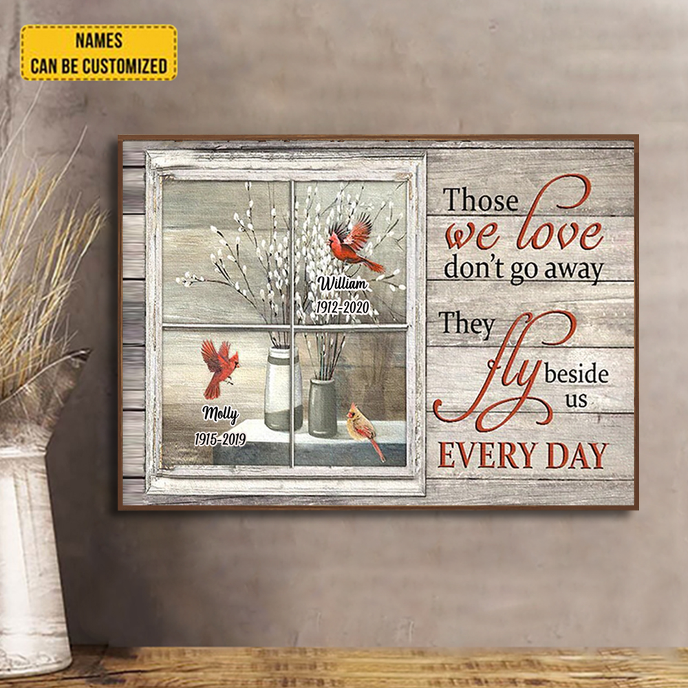Canvas Cardinal Those We Love Don't Go Away, Heaven Canvas, In Loving Memory Canvas