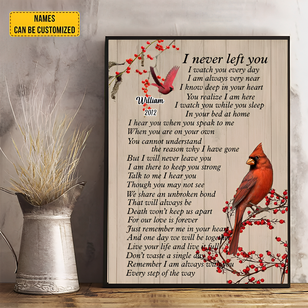 I Never Left You Cardinal Bird Poster, Memorial Poster Funeral, Cardinal Bird Art,  Memorial Gift For Loss Of father Mother