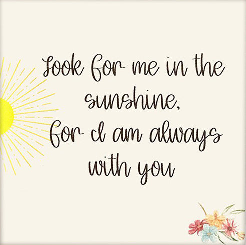 Look For Me In The Sunshine, Personalized Memorial Sun Catcher