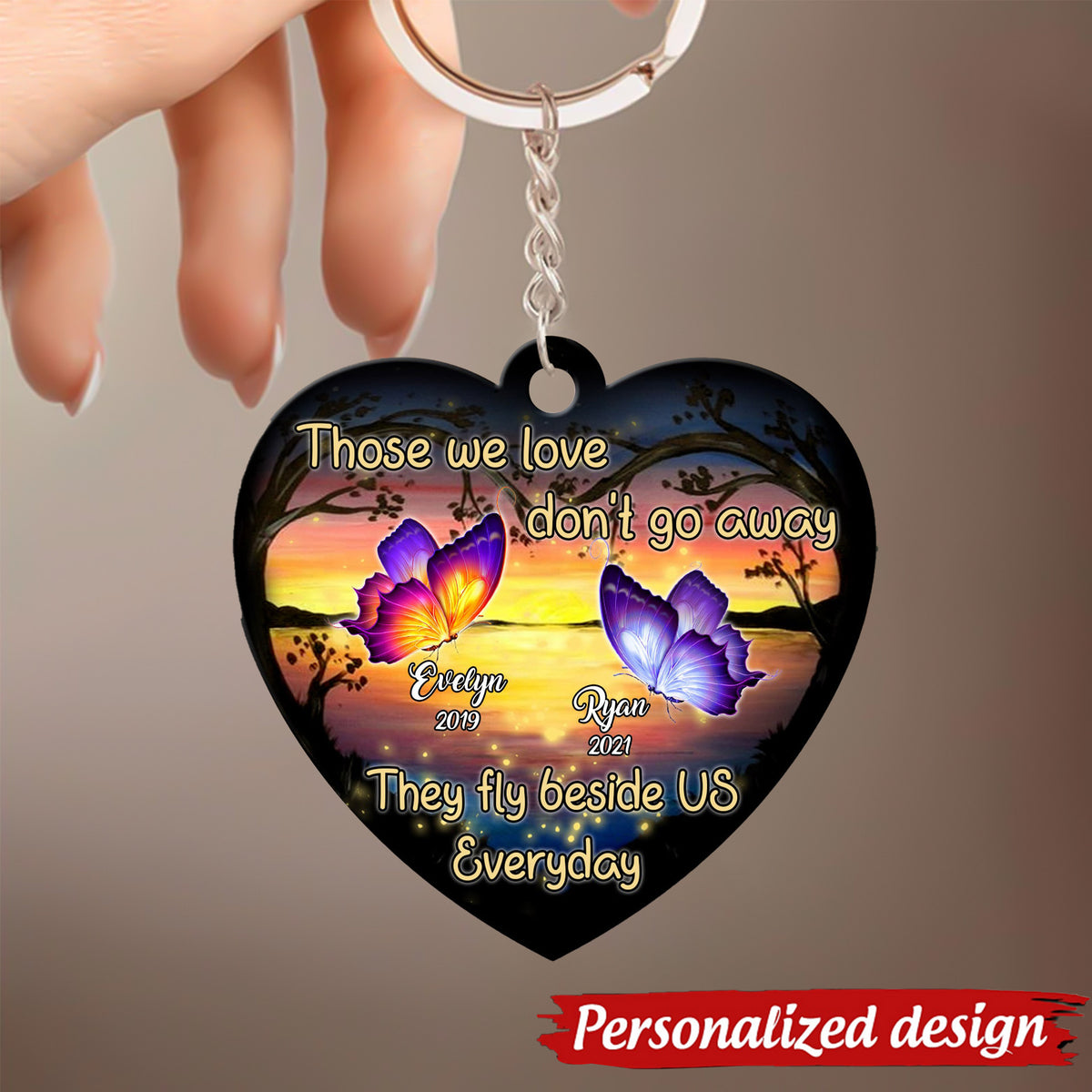 Those We Love Don't Go Away - Sunset Background Memorial Custom Gift Heart Shape Keychain