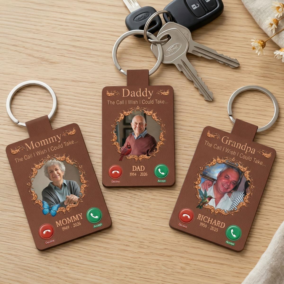 The Call I Wish I Could Take... Memorial Gifts - Personalized Keychain