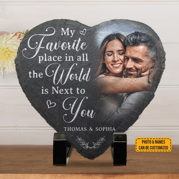 Custom Photo My Favorite Place In All The World Is Next To You - Couple Personalized Custom Heart Shaped Stone - Gift For Husband Wife, Anniversary