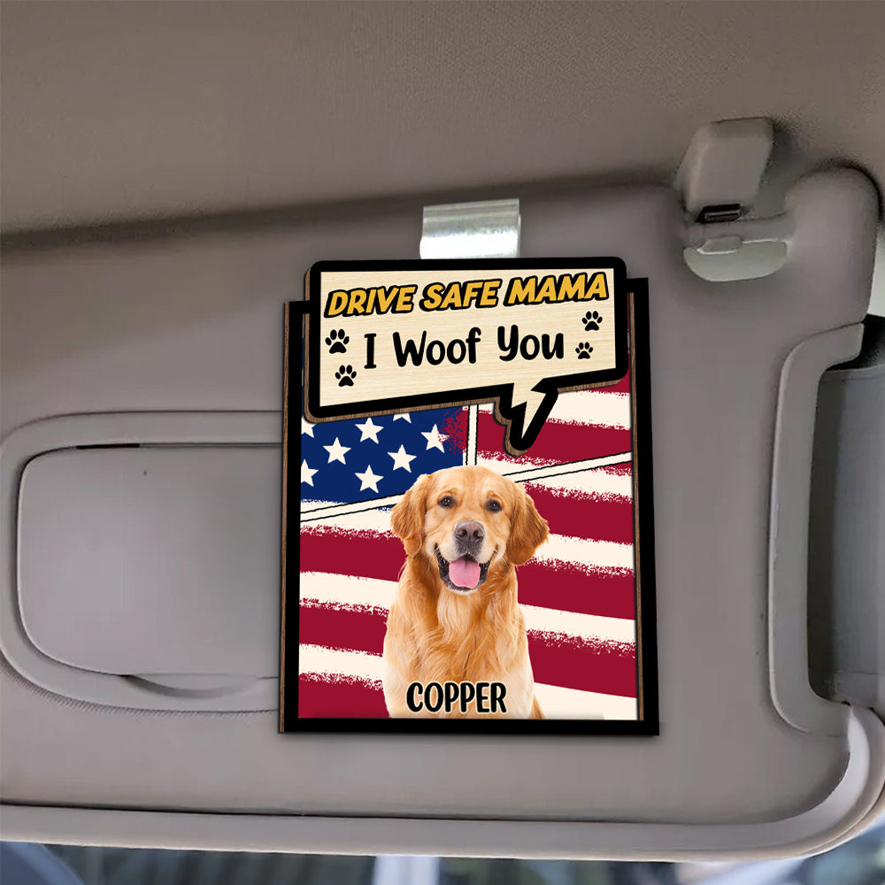 Custom Photo Drive Safe Dad Mom Car Visor Clip For Dog Lovers
