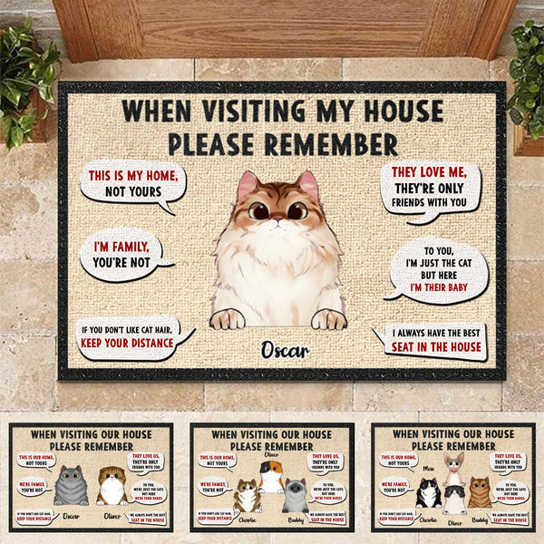 Personalized Doormat and Decorative Mat - Remember When Visiting Our House