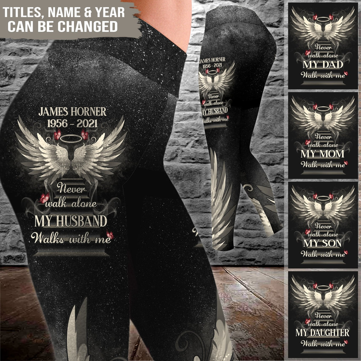 Never Walk Alone My Love Walks With Me Personalized All Over Print Legging