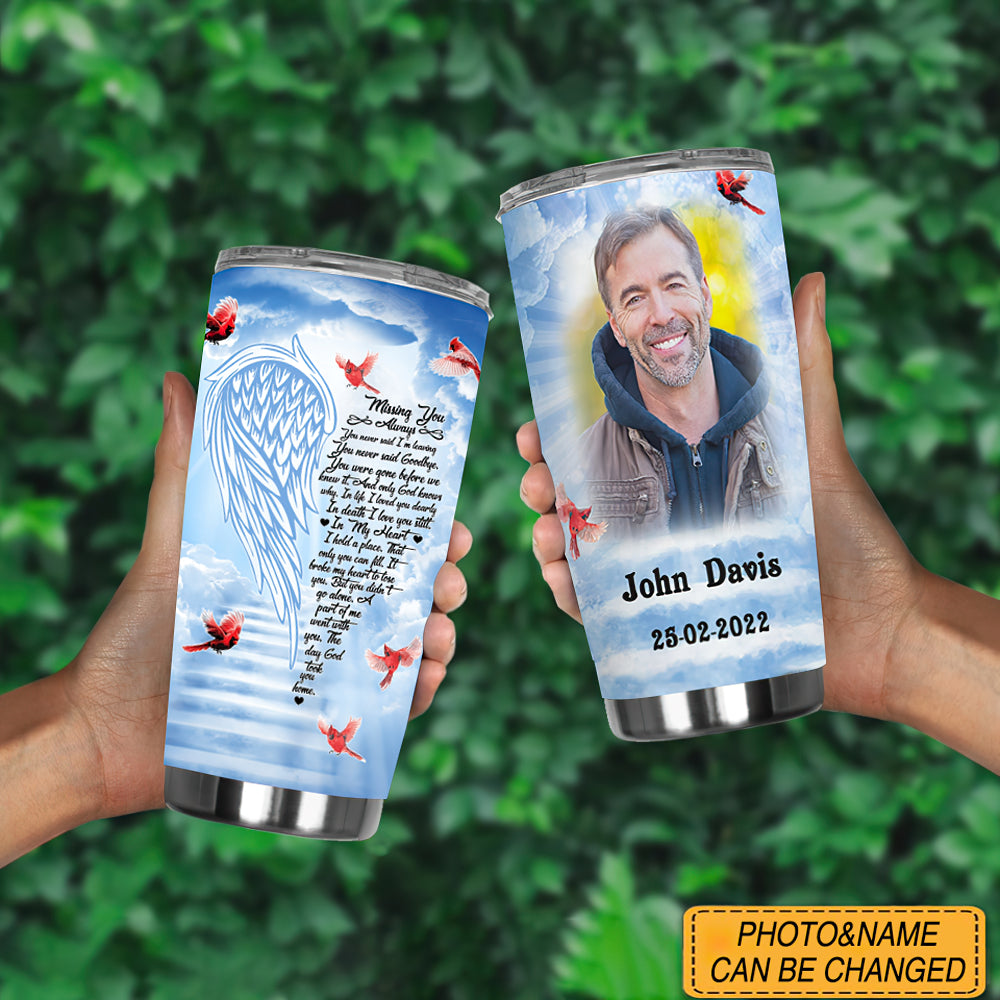 Missing You Always Cardinal Personalized Photo Tumbler Memorial