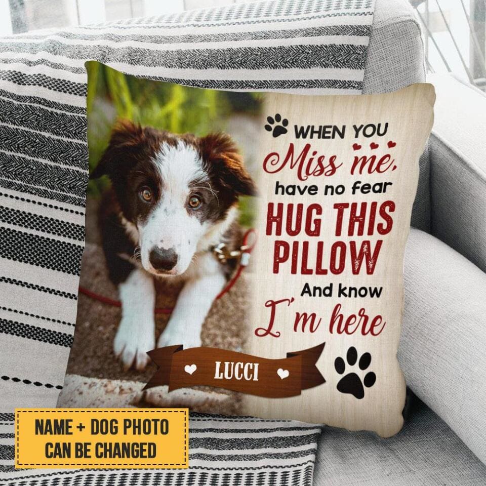 Personalized Memorial Photo Pillowcase, When You Miss Me - pixisid
