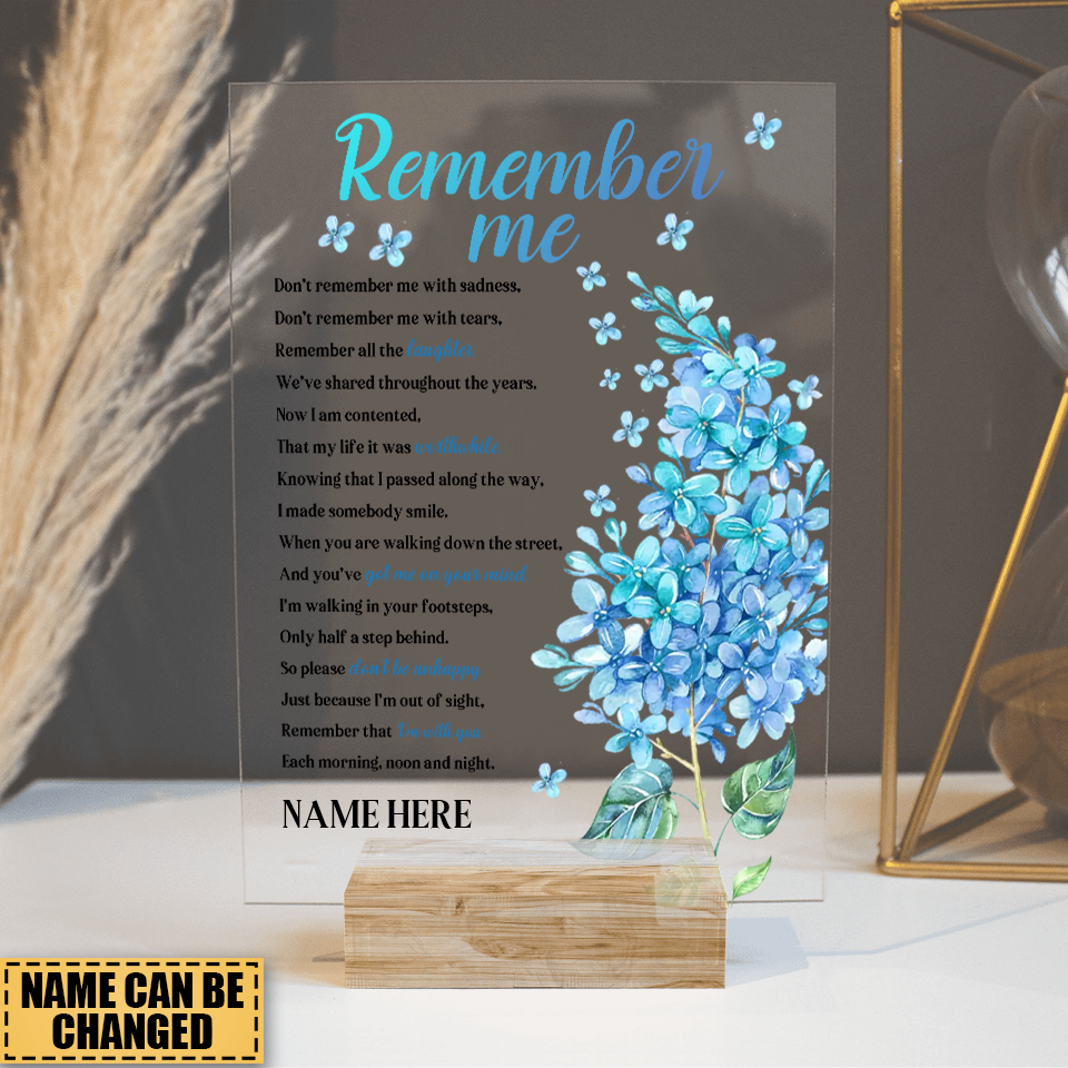 Remember Me Custom Memorial Gift - Personalized Memorial Acrylic Plaque