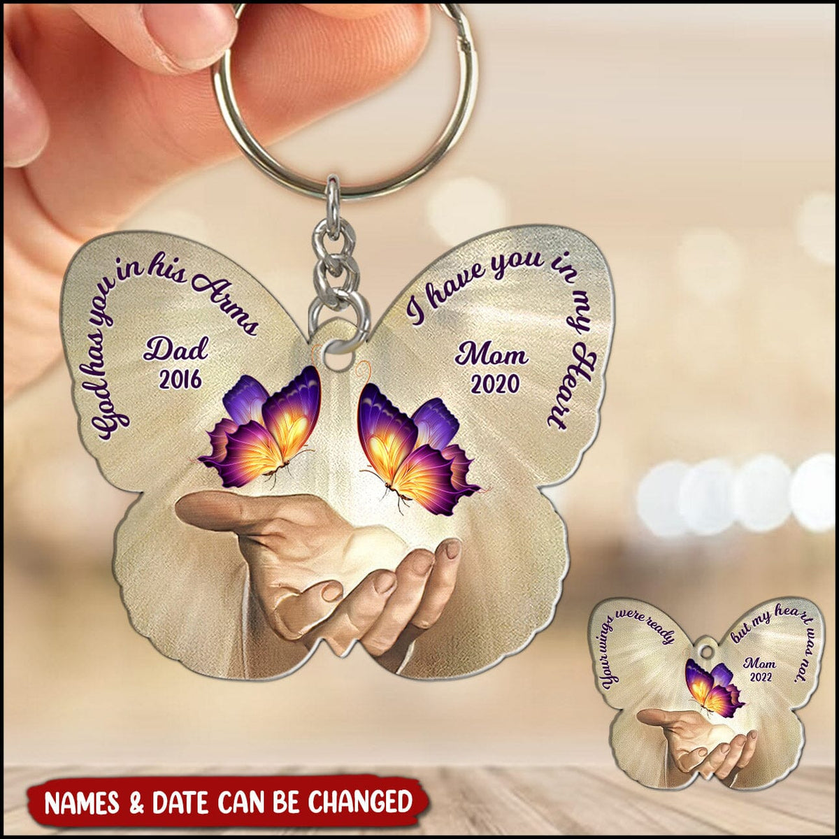 God has you in his arms I have you in my heart Butterfly Personalized Memorial Acrylic Keychain