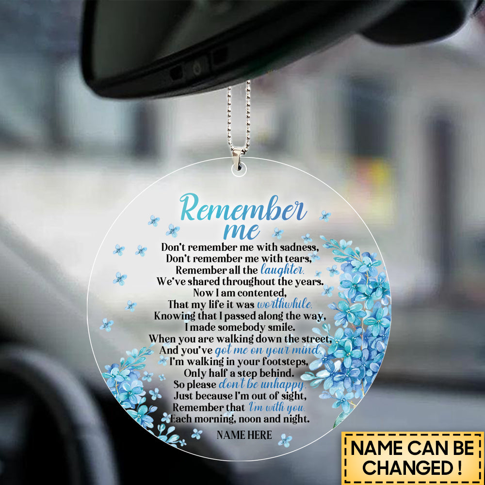 Remember Me Custom Memorial Gift - Personalized Memorial Ornament