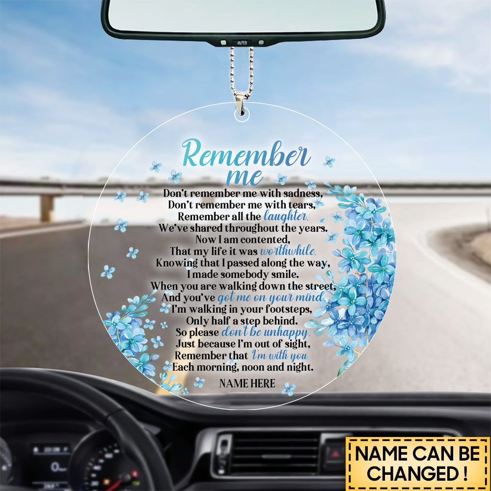 Remember Me Custom Memorial Gift - Personalized Memorial Ornament