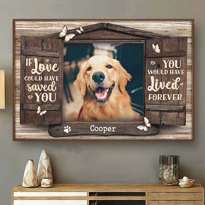 You Would Have Lived Forever - Dog & Cat Personalized Custom Horizontal Poster