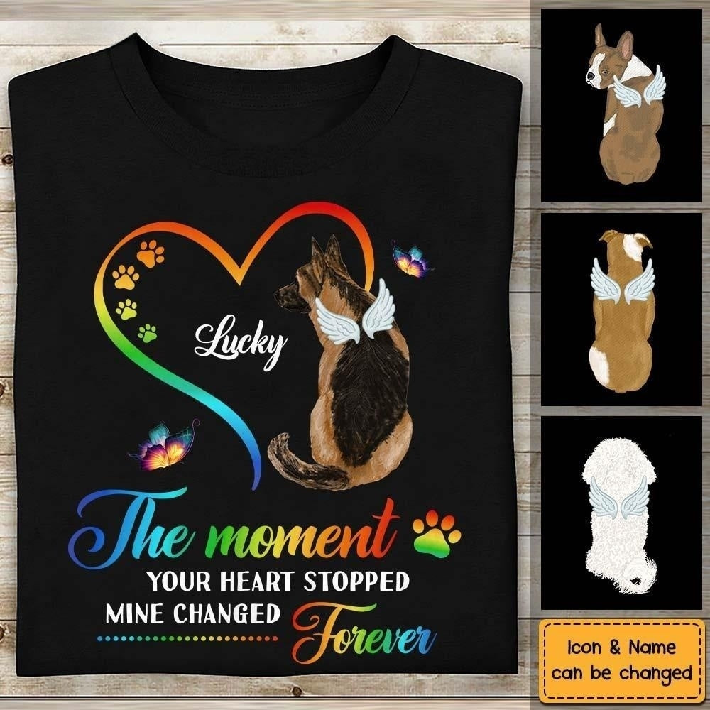 Gift For Loss Pet Memorial My Heart Changed Forever Shirt