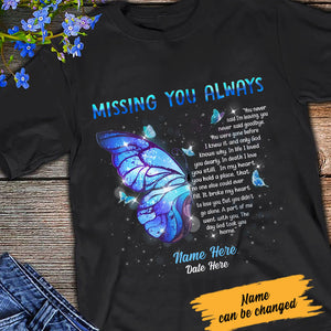 Memorial Butterfly Missing You Always T Shirt
