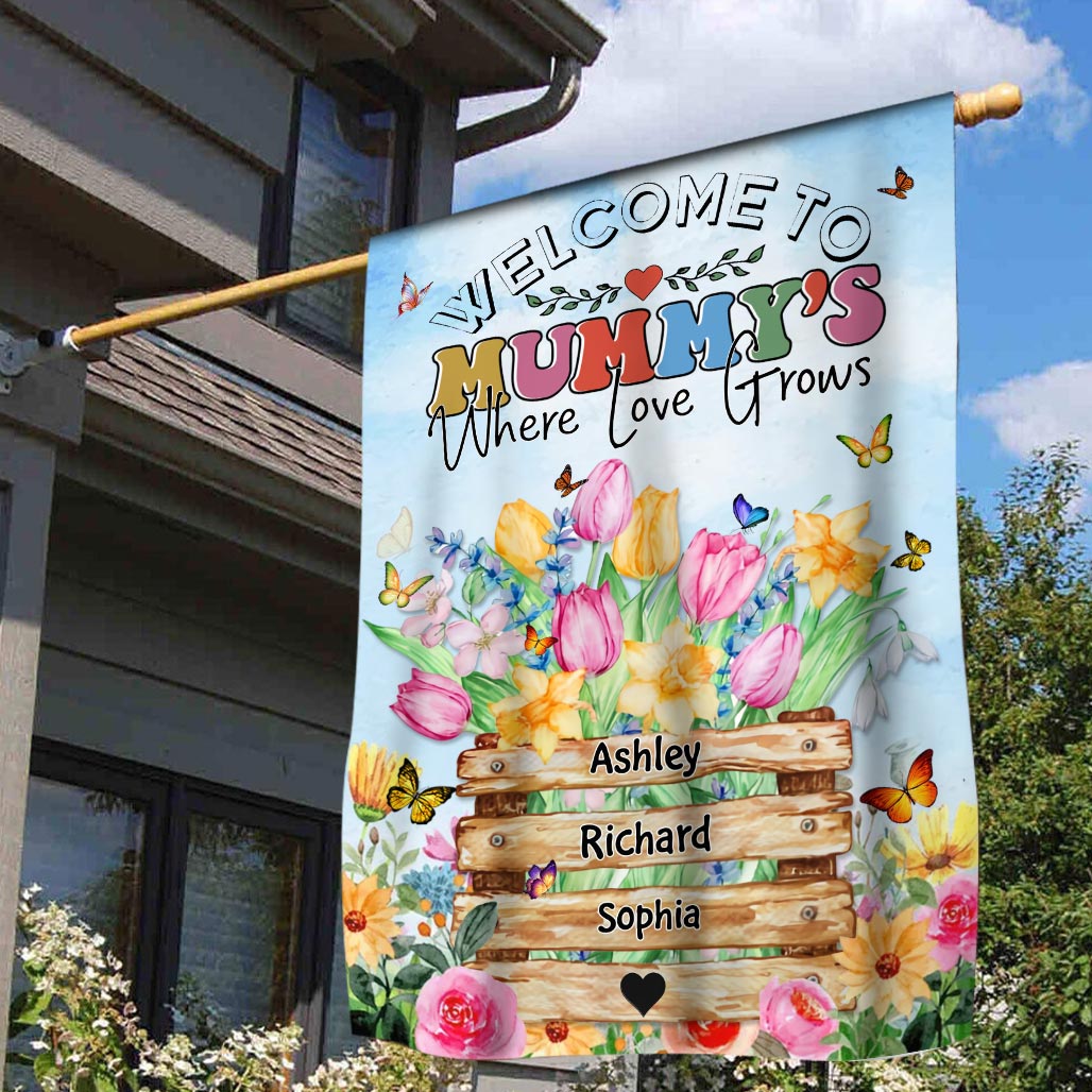 Welcome Lovely Flower Kids To Grandma Mom's Garden House- Where Love Grows Personalized Flag