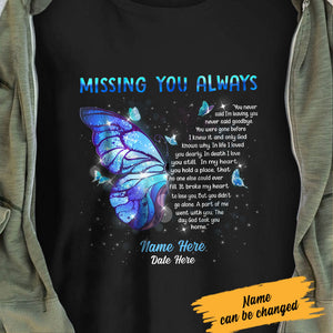 Memorial Butterfly Missing You Always T Shirt