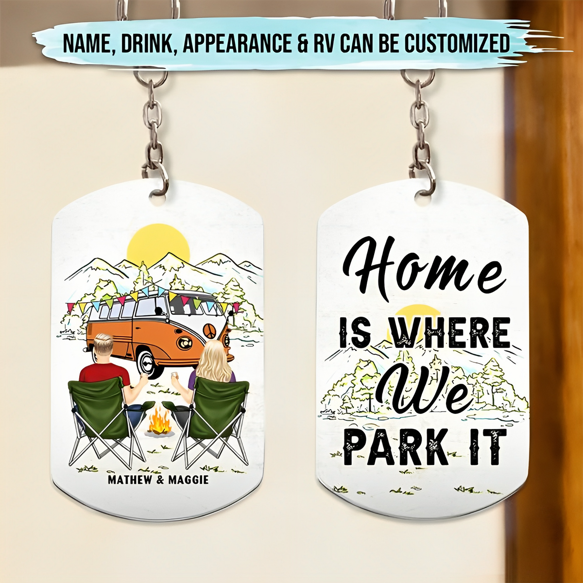 Home Is Where We Park It - Gift For Camping Lovers - Personalized Aluminum Keychain