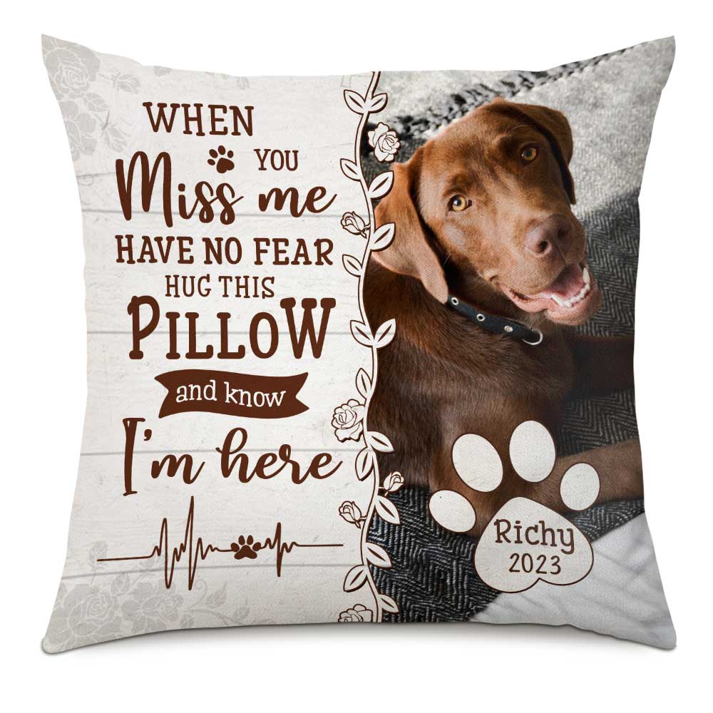 Personalized Memorial Pillow Have No Fear Hug This Pillowcase