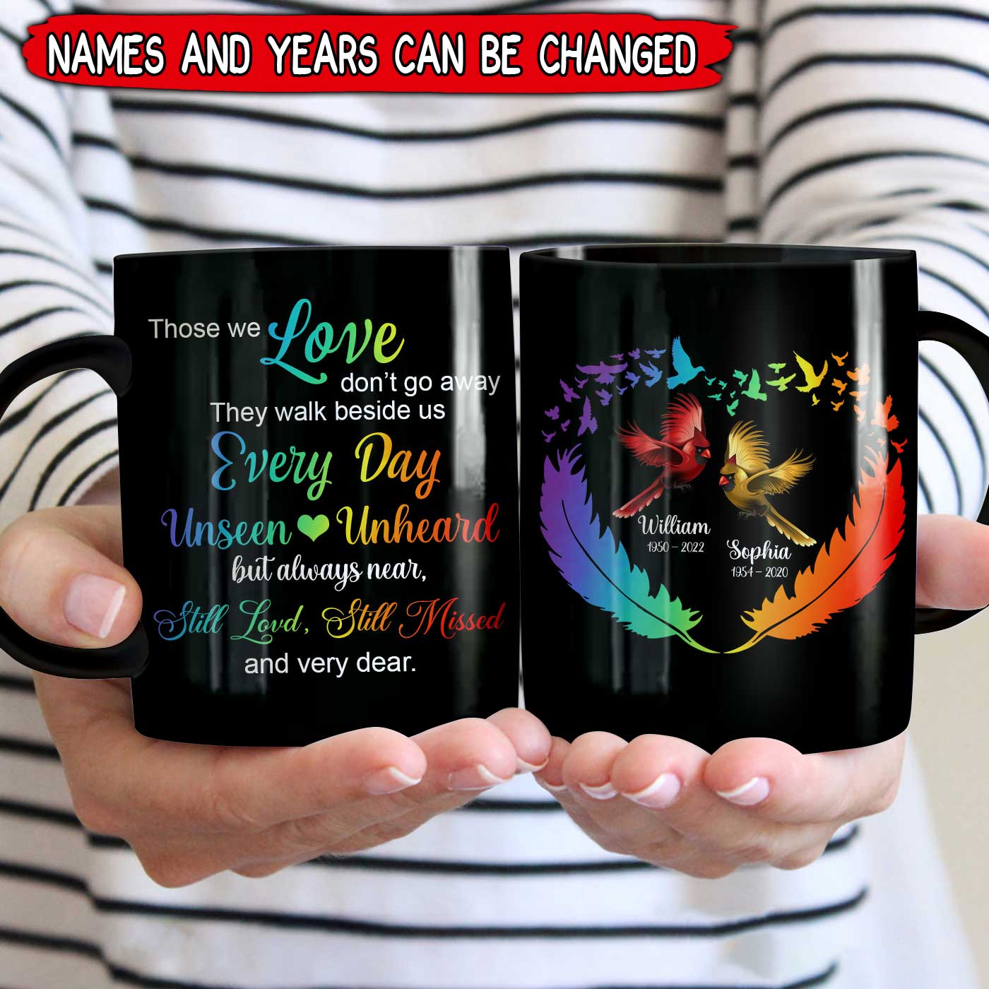 Those We Love Don't Go Away Cardinal Bird Memorial Custom Gift Black Mug