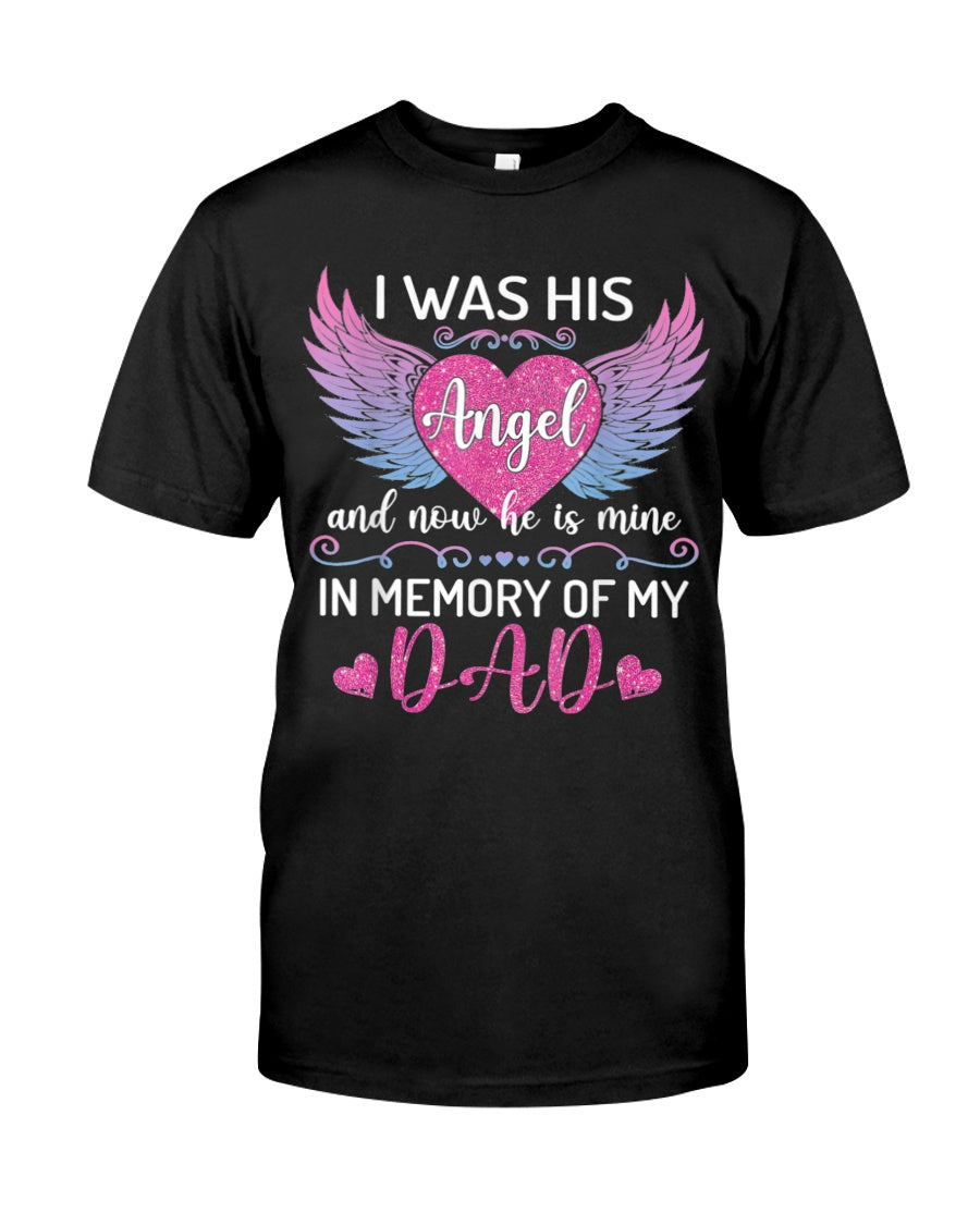 I Was His Angel Now He's Mine Classic T-Shirt