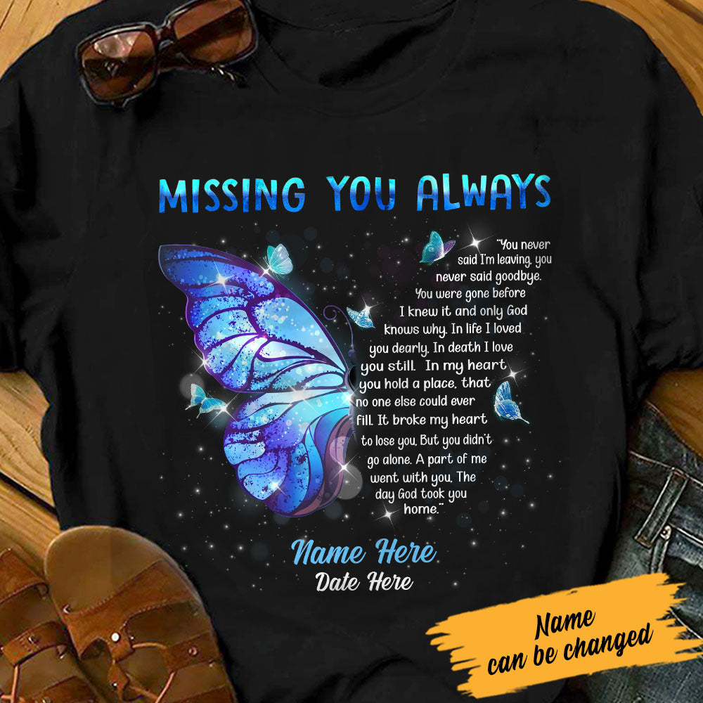 Memorial Butterfly Missing You Always T Shirt