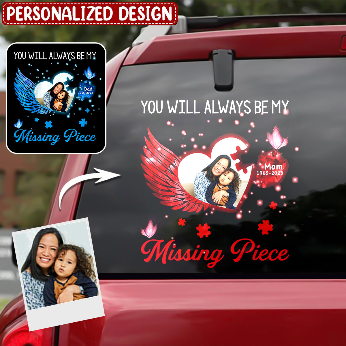 Missing Piece Personalized Memorial Upload Photo Decal
