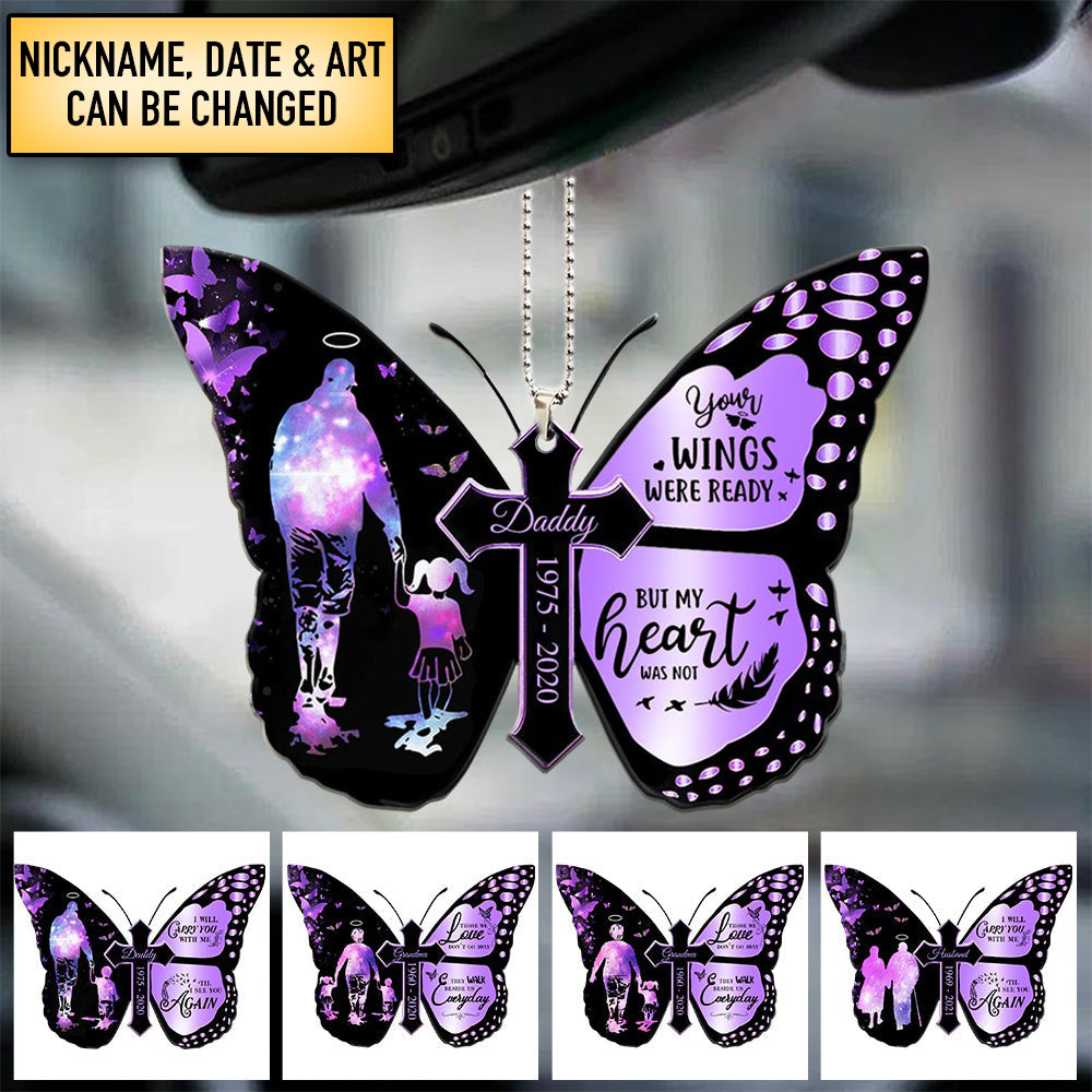 Your Wings Were Ready But My Heart Was Not Personalized Memorial Ornament