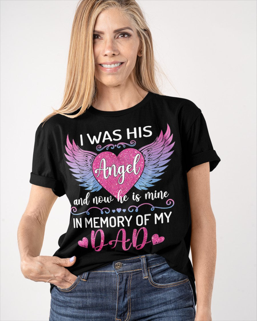 I Was His Angel Now He's Mine Classic T-Shirt